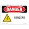 Signmission Safety Sign, OSHA Danger, 7" Height, 10" Width, Benzene, Landscape, D-L-1043 OS-DS-D-710-L-1043 - alternate 1
